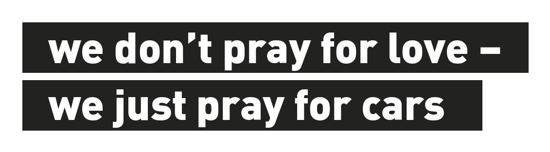 Eventbild für Jonas Hohnke /// we don’t pray for love – we just pray for cars