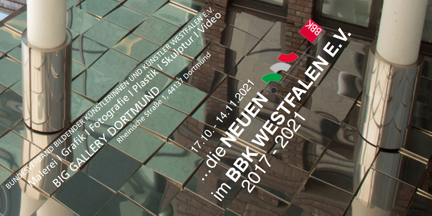 Eventbild für ... die NEUEN IM BBK Westfalen e.V. (2017 – 2021)