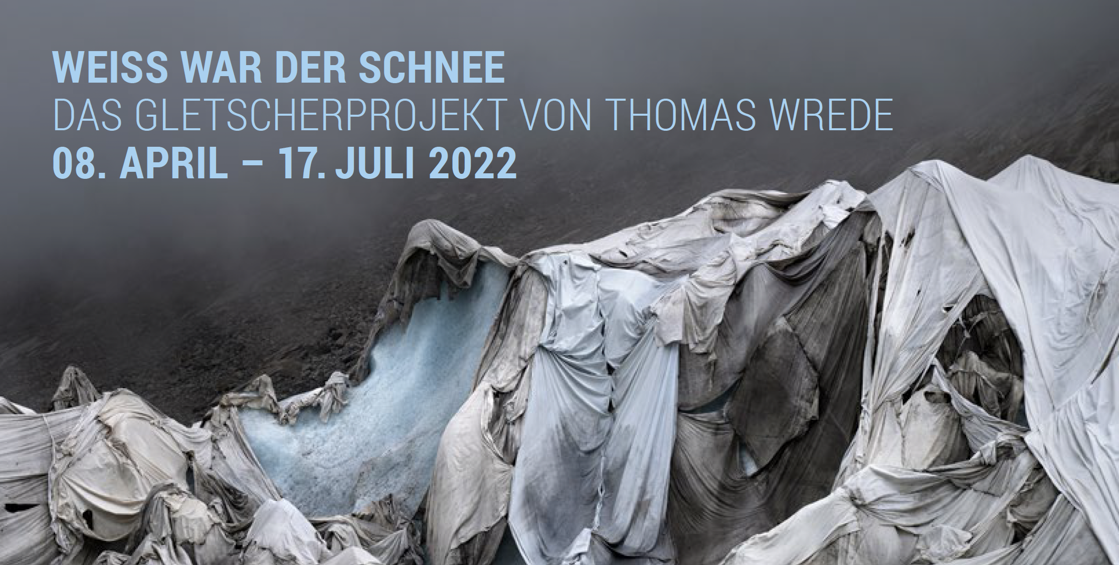 Eventbild für Thomas Wrede /// Weiß war der Schnee. Das Gletscherprojekt