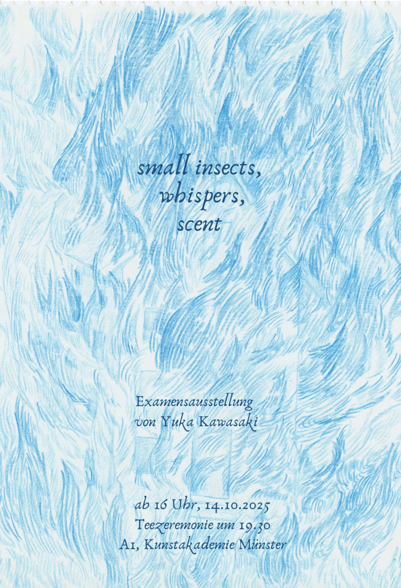 Eventbild für Examensausstellung: Yuka Kawasaki /// small insects, whispers, scent