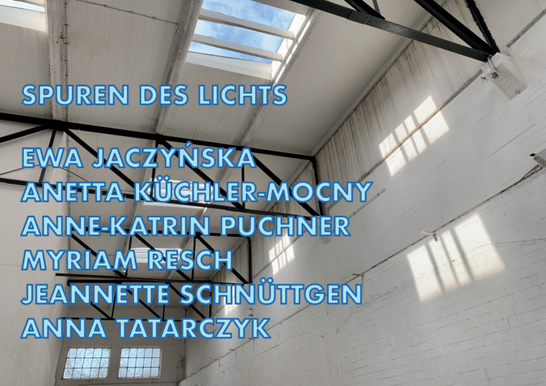 Eventbild für Anetta Küchler-Mocny (Alumna) u.a. /// Spuren des Lichts