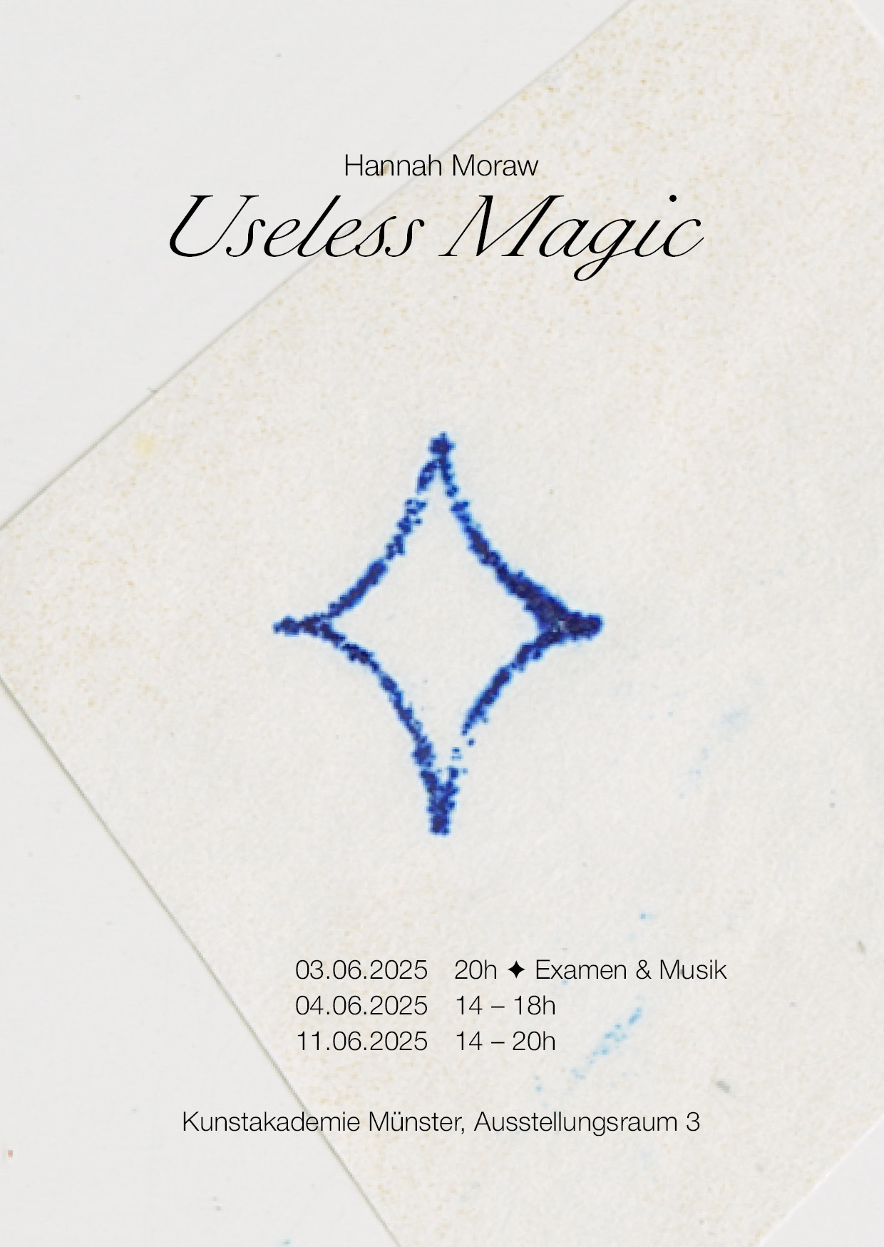 Eventbild für Examensausstellung /// Hannah Moraw /// Useless Magic
