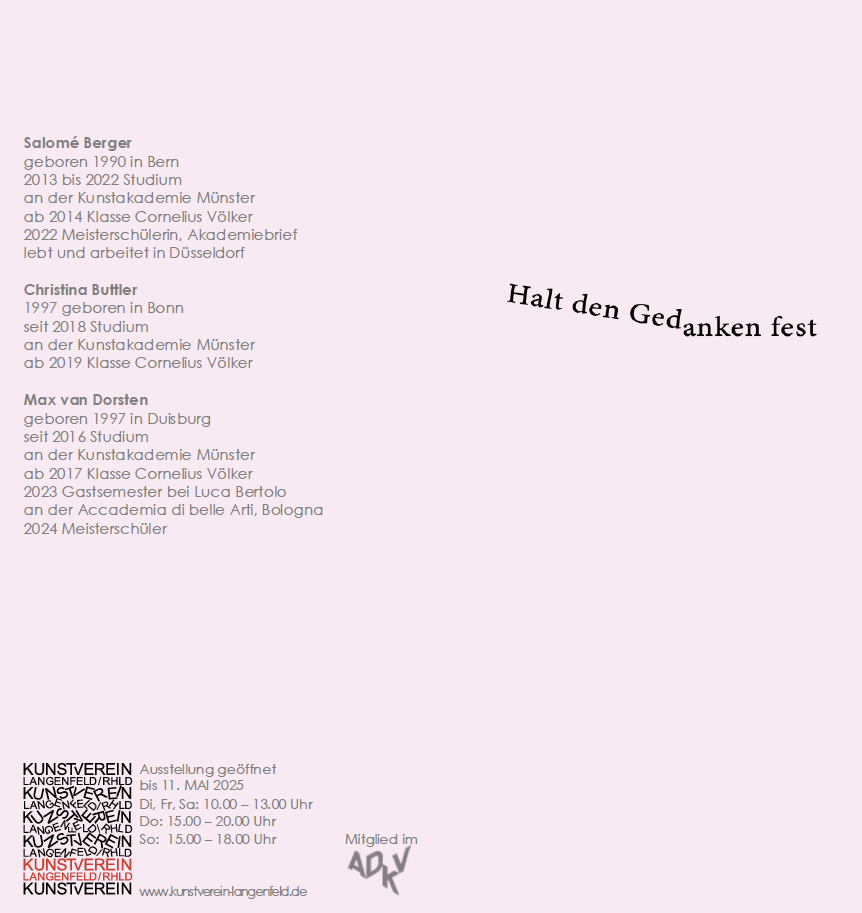 Eventbild für Salomé Berger, Christina Buttler und Max van Dorsten /// Halt den Gedanken fest