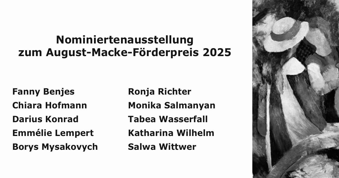 Eventbild für Nominiertenausstellung zum August-Macke-Förderpreis 2025